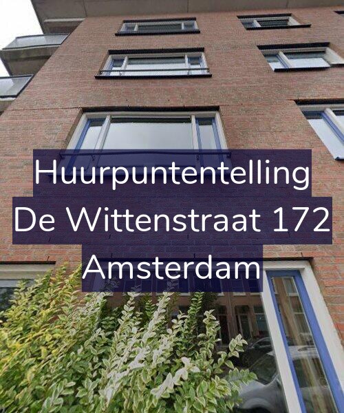 Foto gevel Huurpuntentelling voor De Wittenstraat 172, Amsterdam