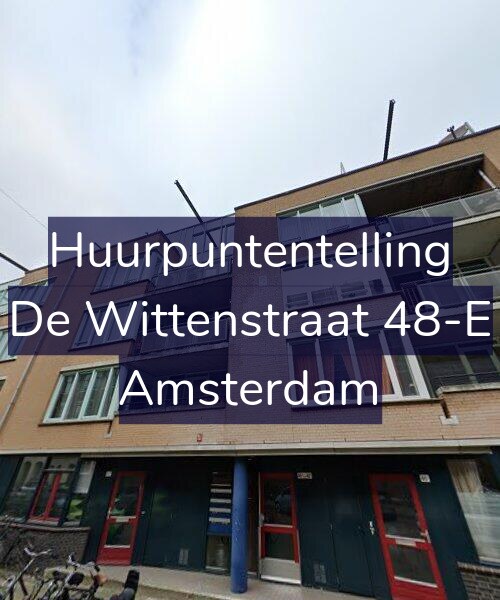 Foto gevel Huurpuntentelling voor De Wittenstraat 48-E, Amsterdam