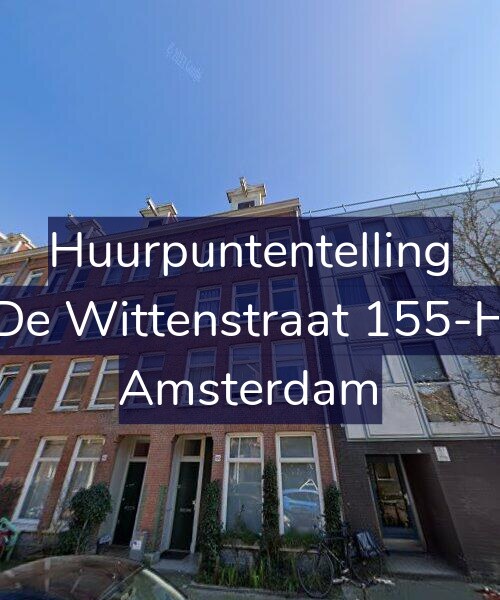 Foto gevel Huurpuntentelling voor De Wittenstraat 155-H, Amsterdam
