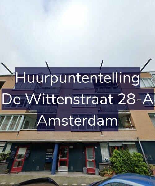 Foto gevel Huurpuntentelling voor De Wittenstraat 28-A, Amsterdam
