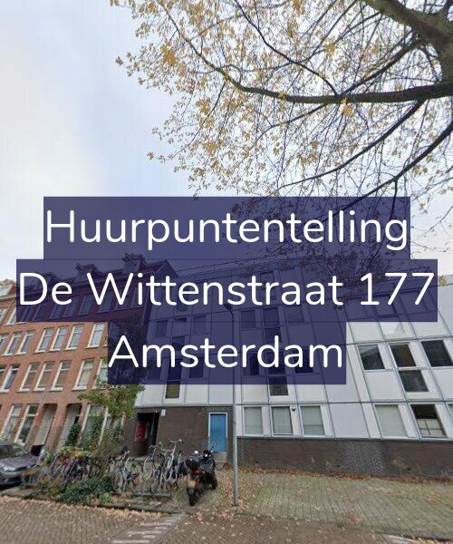 Foto gevel Huurpuntentelling voor De Wittenstraat 177, Amsterdam