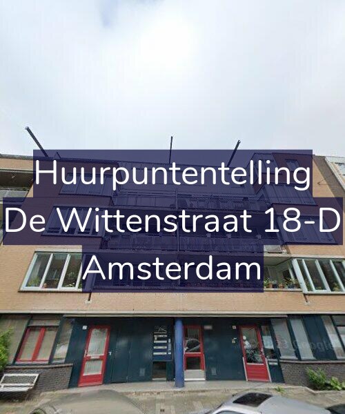 Foto gevel Huurpuntentelling voor De Wittenstraat 18-D, Amsterdam