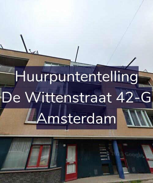 Foto gevel Huurpuntentelling voor De Wittenstraat 42-G, Amsterdam