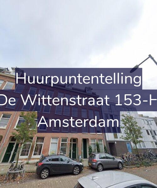 Foto gevel Huurpuntentelling voor De Wittenstraat 153-H, Amsterdam