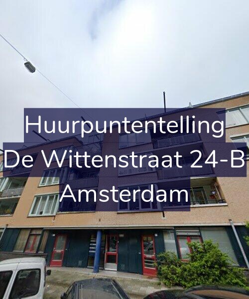 Foto gevel Huurpuntentelling voor De Wittenstraat 24-B, Amsterdam