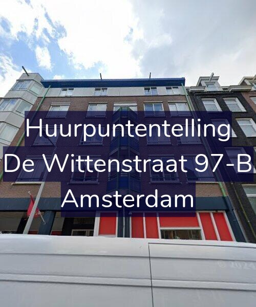 Foto gevel Huurpuntentelling voor De Wittenstraat 97-B, Amsterdam