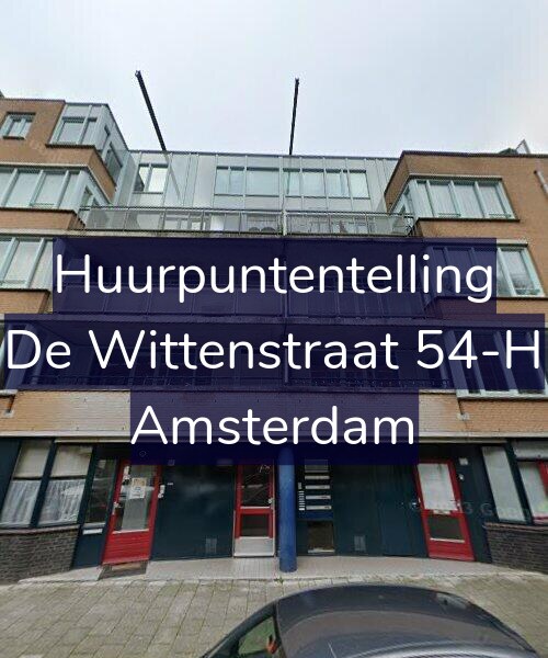 Foto gevel Huurpuntentelling voor De Wittenstraat 54-H, Amsterdam