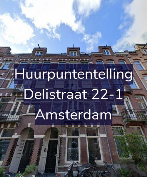 Foto gevel Huurpuntentelling voor Delistraat 22-1, Amsterdam