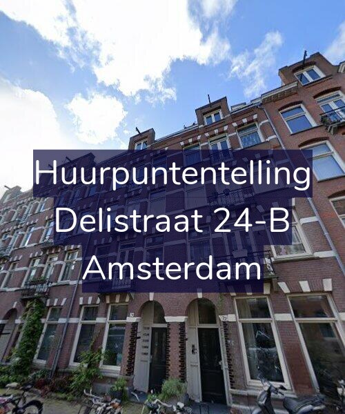 Foto gevel Huurpuntentelling voor Delistraat 24-B, Amsterdam