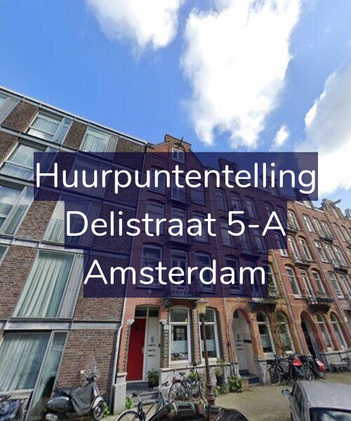 Foto gevel Huurpuntentelling voor Delistraat 5-A, Amsterdam
