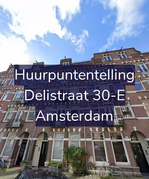 Foto gevel Huurpuntentelling voor Delistraat 30-E, Amsterdam