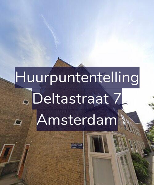 Foto gevel Huurpuntentelling voor Deltastraat 7, Amsterdam