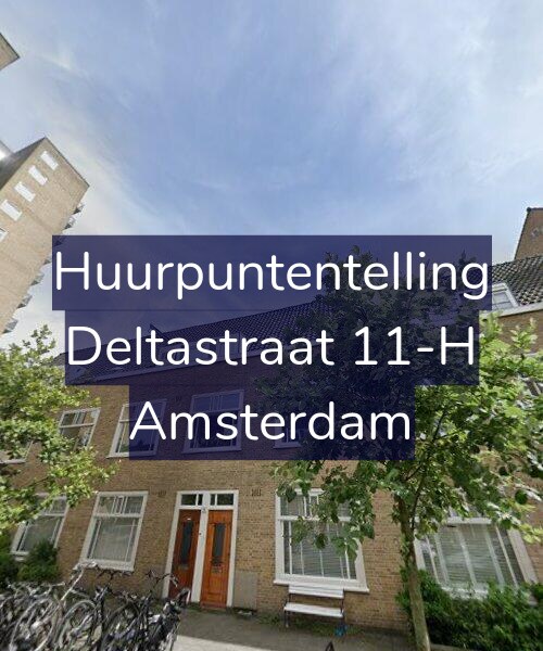 Foto gevel Huurpuntentelling voor Deltastraat 11-H, Amsterdam