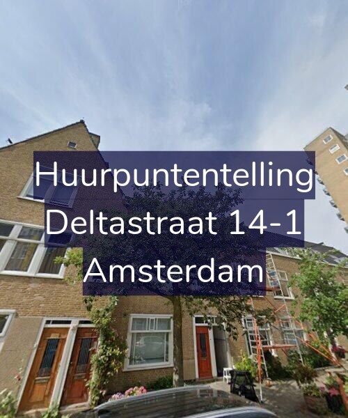Foto gevel Huurpuntentelling voor Deltastraat 14-1, Amsterdam