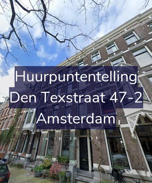 Foto gevel Huurpuntentelling voor Den Texstraat 47-2, Amsterdam