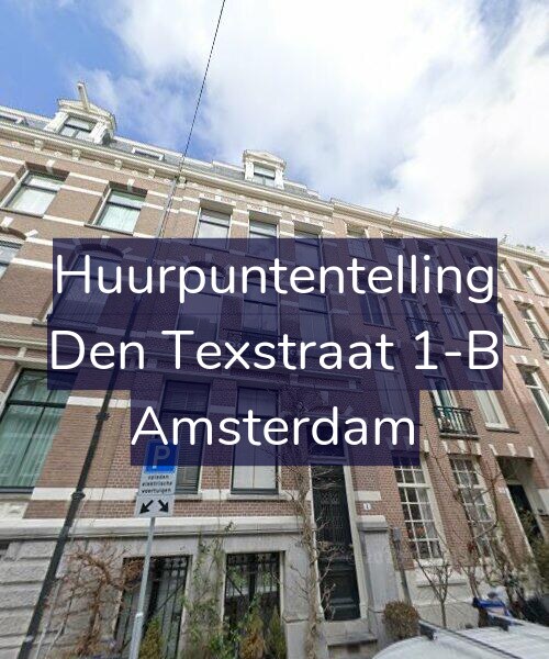 Foto gevel Huurpuntentelling voor Den Texstraat 1-B, Amsterdam