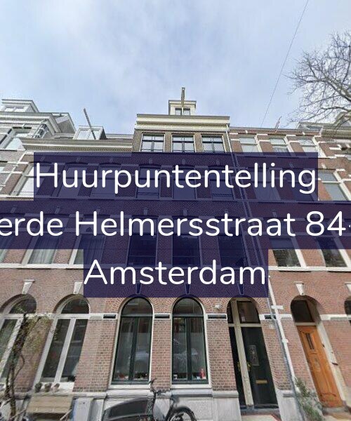 Foto gevel Huurpuntentelling voor Derde Helmersstraat 84-1, Amsterdam