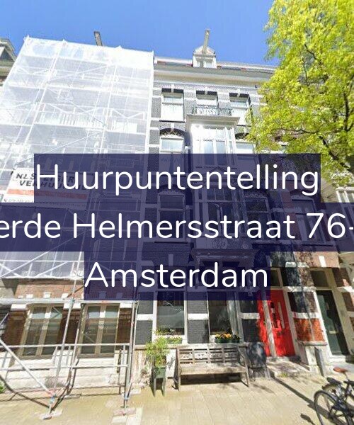 Foto gevel Huurpuntentelling voor Derde Helmersstraat 76-H, Amsterdam