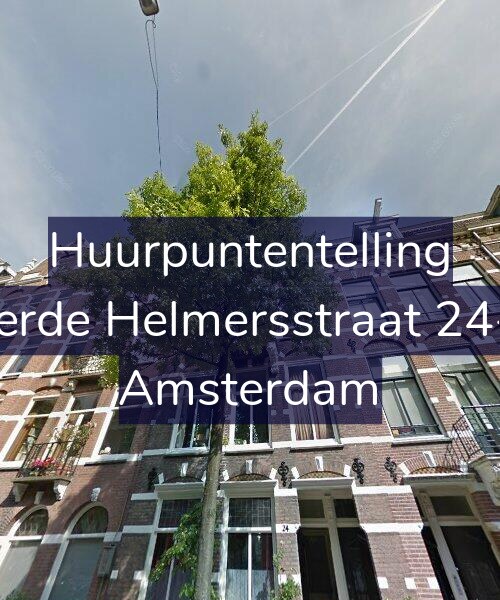 Foto gevel Huurpuntentelling voor Derde Helmersstraat 24-2, Amsterdam
