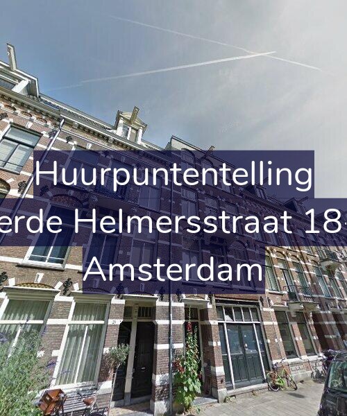 Foto gevel Huurpuntentelling voor Derde Helmersstraat 18-2, Amsterdam