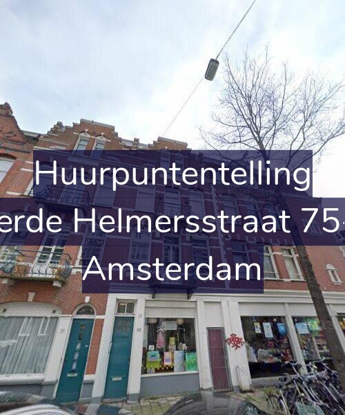 Foto gevel Huurpuntentelling voor Derde Helmersstraat 75-2, Amsterdam