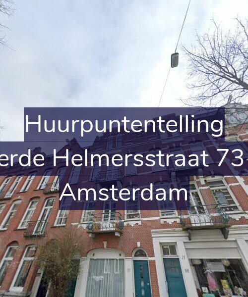 Foto gevel Huurpuntentelling voor Derde Helmersstraat 73-2, Amsterdam