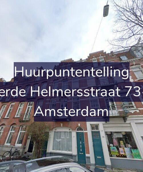 Foto gevel Huurpuntentelling voor Derde Helmersstraat 73-1, Amsterdam