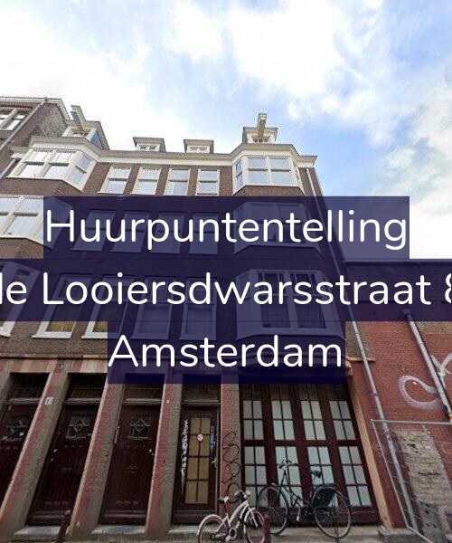 Foto gevel Huurpuntentelling voor Derde Looiersdwarsstraat 8-B1, Amsterdam