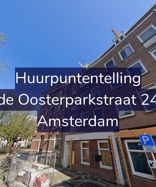 Foto gevel Huurpuntentelling voor Derde Oosterparkstraat 246-3, Amsterdam