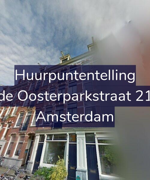 Foto gevel Huurpuntentelling voor Derde Oosterparkstraat 212-1, Amsterdam