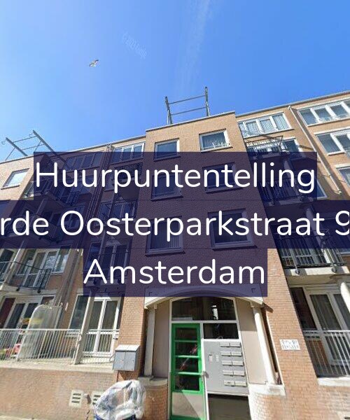 Foto gevel Huurpuntentelling voor Derde Oosterparkstraat 9-A, Amsterdam