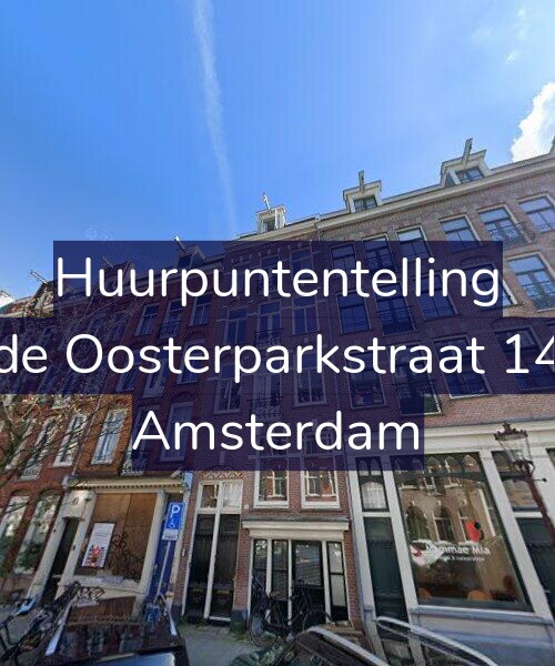Foto gevel Huurpuntentelling voor Derde Oosterparkstraat 140-2, Amsterdam