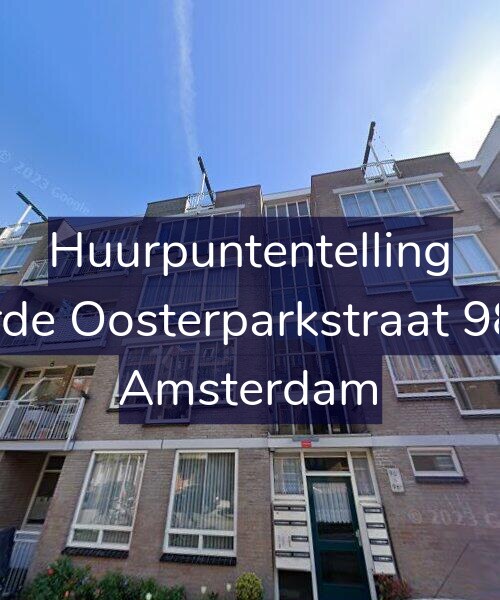 Foto gevel Huurpuntentelling voor Derde Oosterparkstraat 98-D, Amsterdam