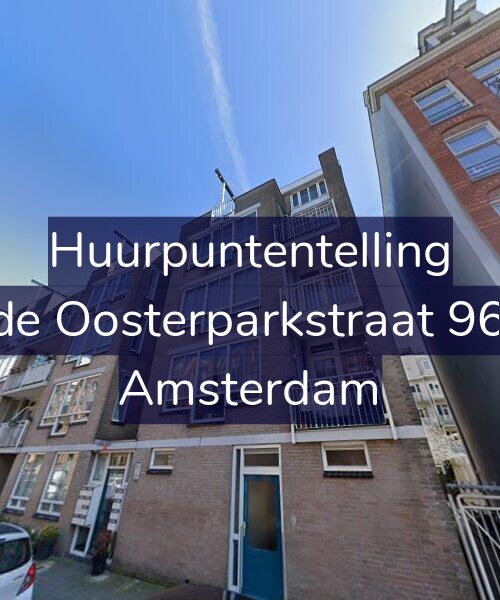 Foto gevel Huurpuntentelling voor Derde Oosterparkstraat 96-D2, Amsterdam