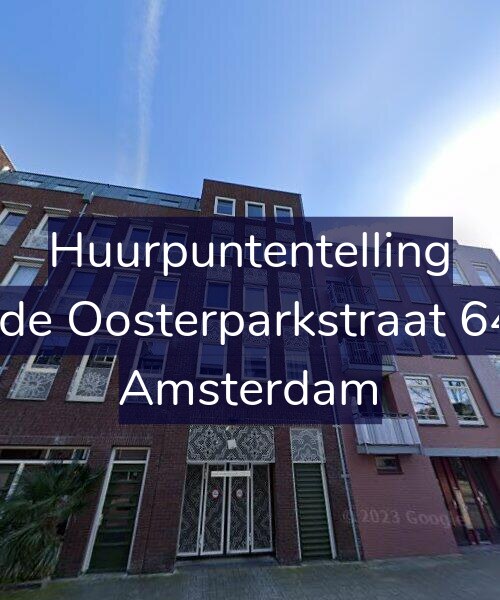 Foto gevel Huurpuntentelling voor Derde Oosterparkstraat 64-M, Amsterdam