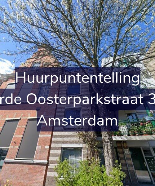 Foto gevel Huurpuntentelling voor Derde Oosterparkstraat 301, Amsterdam