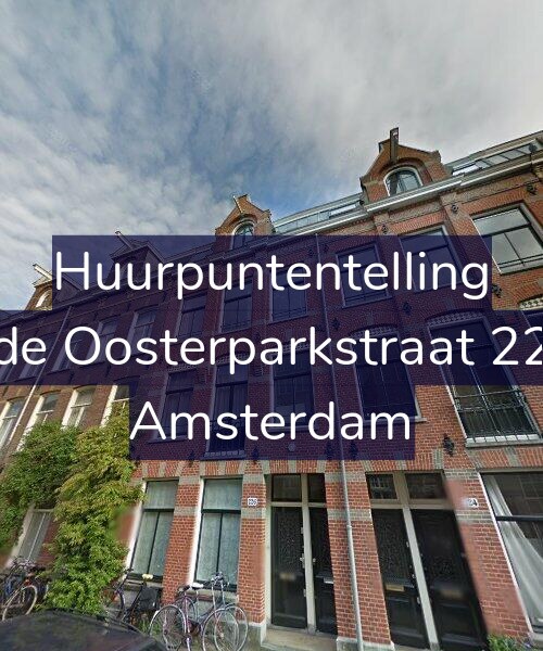 Foto gevel Huurpuntentelling voor Derde Oosterparkstraat 226-1, Amsterdam