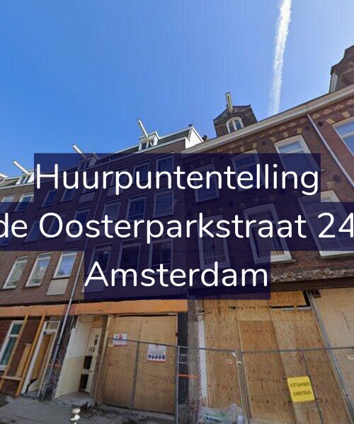 Foto gevel Huurpuntentelling voor Derde Oosterparkstraat 242-H, Amsterdam