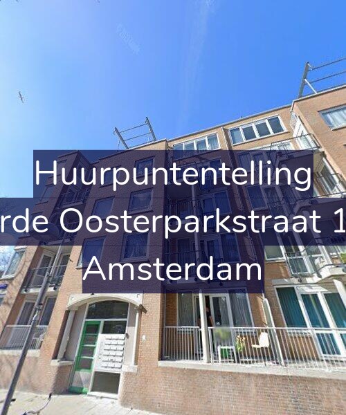 Foto gevel Huurpuntentelling voor Derde Oosterparkstraat 1-D, Amsterdam