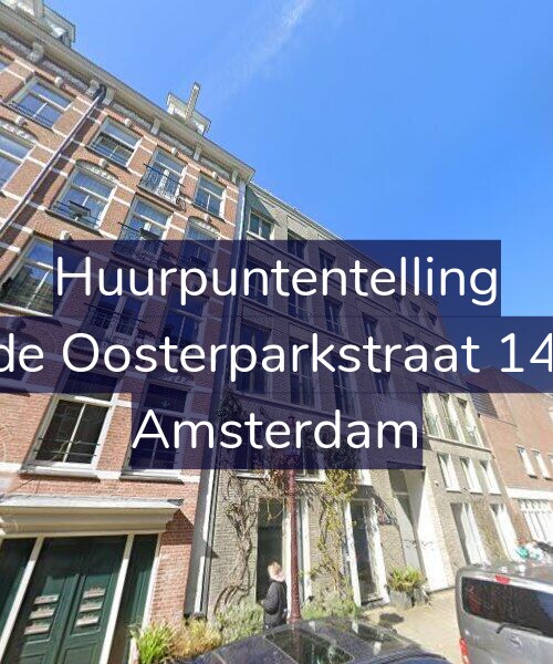 Foto gevel Huurpuntentelling voor Derde Oosterparkstraat 147-A, Amsterdam