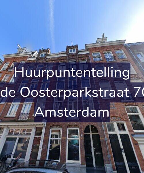Foto gevel Huurpuntentelling voor Derde Oosterparkstraat 70-H, Amsterdam