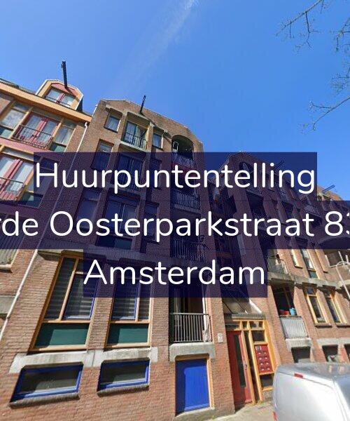 Foto gevel Huurpuntentelling voor Derde Oosterparkstraat 83-D, Amsterdam