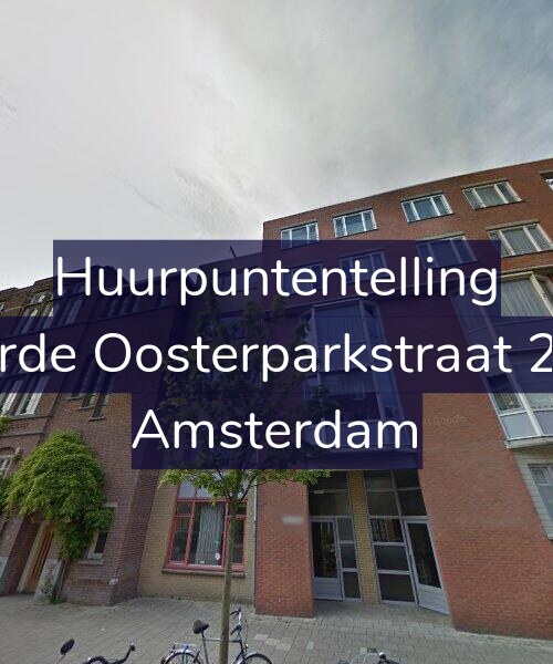 Foto gevel Huurpuntentelling voor Derde Oosterparkstraat 249, Amsterdam