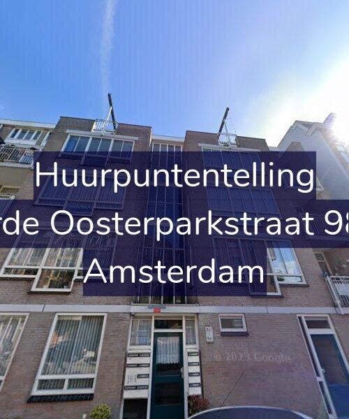 Foto gevel Huurpuntentelling voor Derde Oosterparkstraat 98-B, Amsterdam