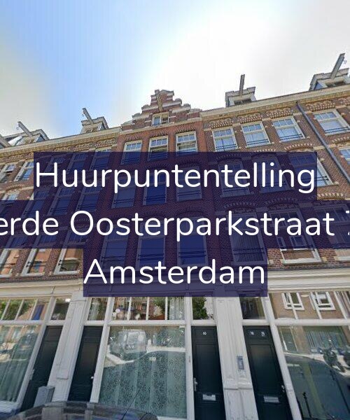 Foto gevel Huurpuntentelling voor Derde Oosterparkstraat 78, Amsterdam