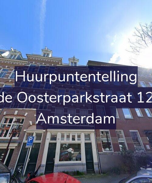 Foto gevel Huurpuntentelling voor Derde Oosterparkstraat 128-A, Amsterdam