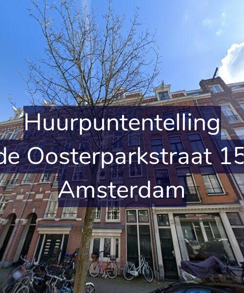 Foto gevel Huurpuntentelling voor Derde Oosterparkstraat 150-A, Amsterdam