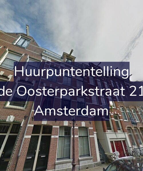 Foto gevel Huurpuntentelling voor Derde Oosterparkstraat 218-1, Amsterdam