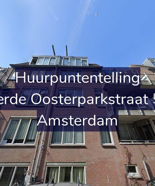 Foto gevel Huurpuntentelling voor Derde Oosterparkstraat 59, Amsterdam
