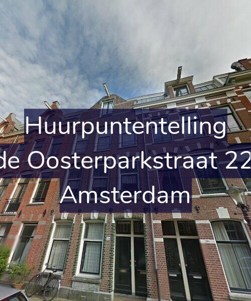 Foto gevel Huurpuntentelling voor Derde Oosterparkstraat 220-H, Amsterdam